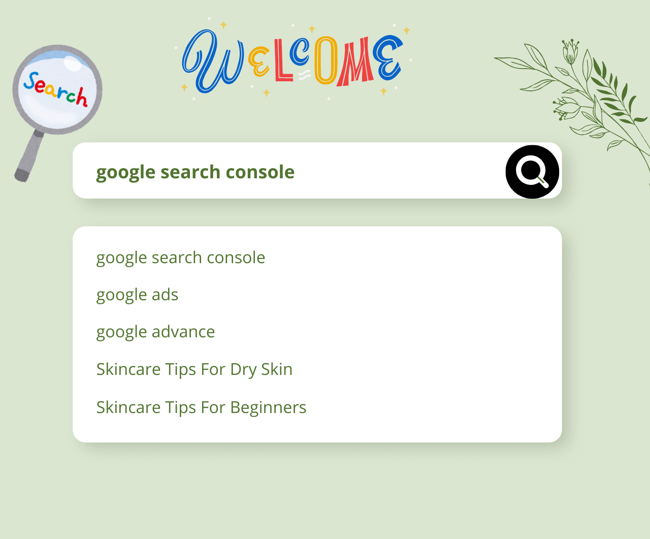WELCOME google search console (search bar ke andar)google search consolegoogle adsgoogle advanceSkincare Tips for Dry Skin Skincare Tips for Beginners